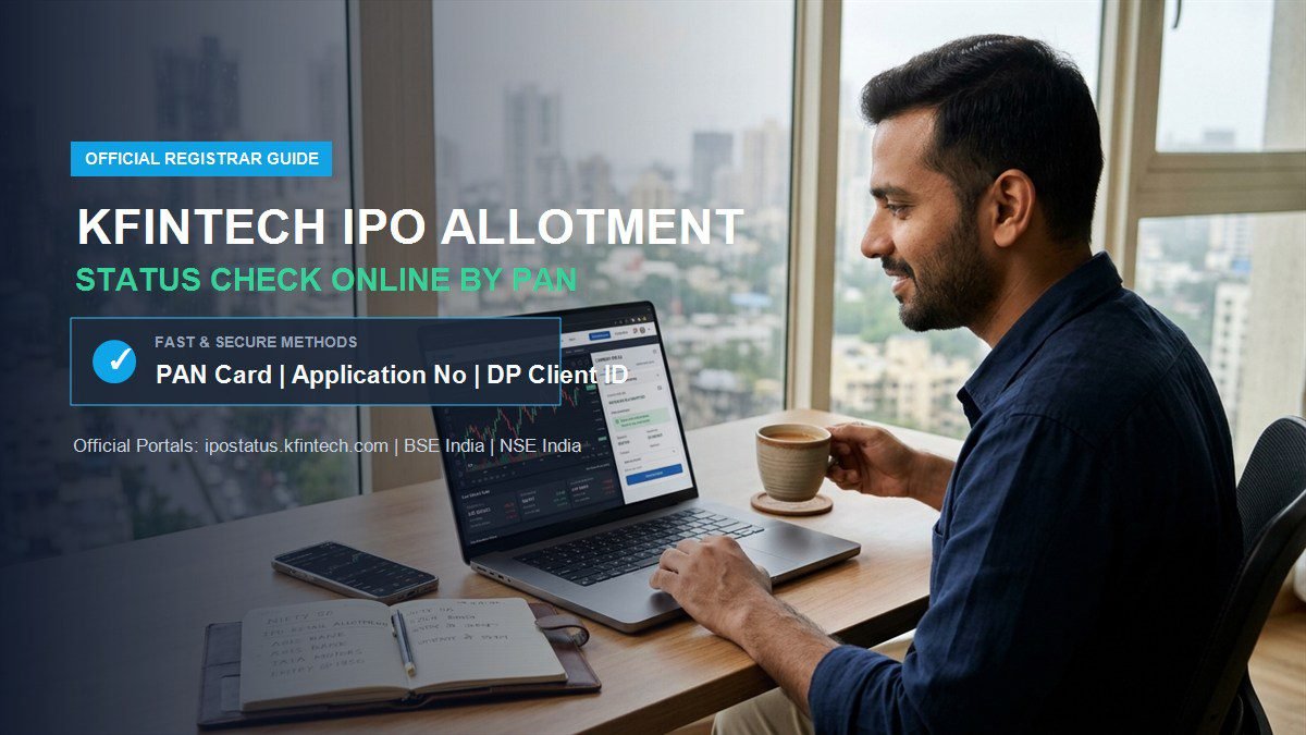 KFintech IPO Allotment Status 2026: Check Online by PAN